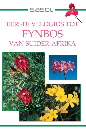 Eerste Veldgids Tot Fynbos Van Suider-Afrika