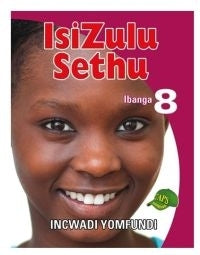 Isizulu Sethu Gr 8 (Learners Book)