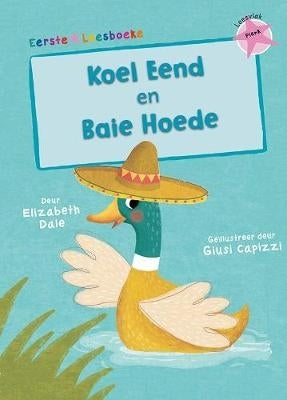 Koel Eend and Baie Hoede Leesvlak Pienk