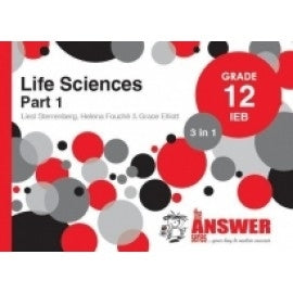 Life Sciences Gr 12 (Part 1) (3 in 1) (Answer Series) (Ieb)