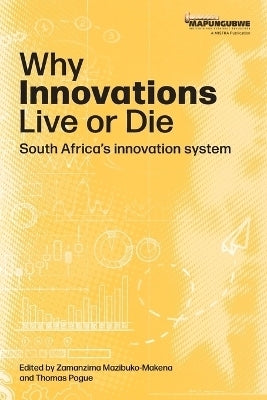 Why Innovations Live or Die SA Innovation System