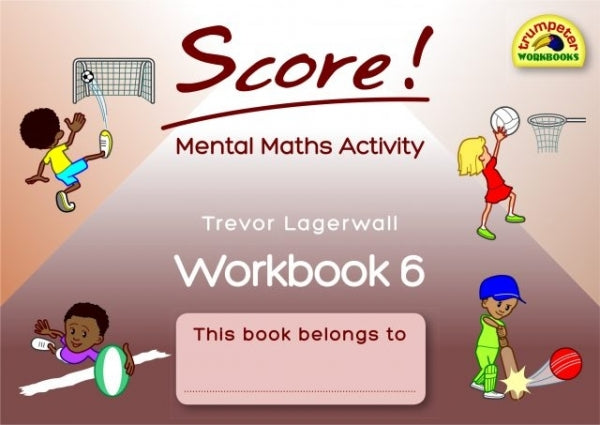 Score Mental Maths Activity (Workbook 6)