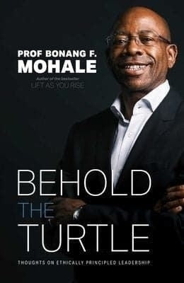 Behold the Turtle Thoughts on Ethically Principled Leadership