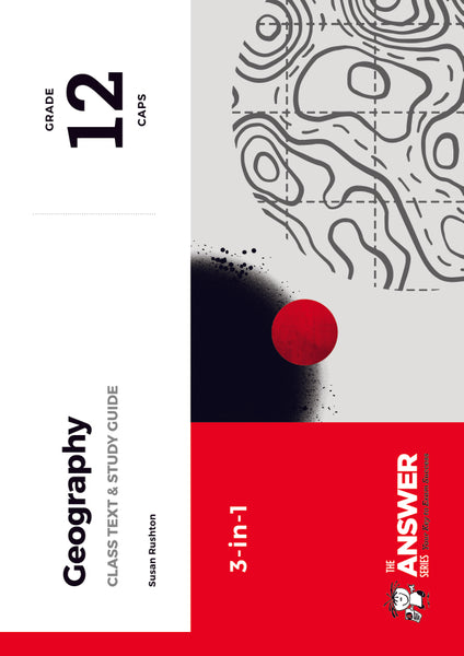 Answer Series Gr 12 Geography 3 in 1 Caps (Study Guide)