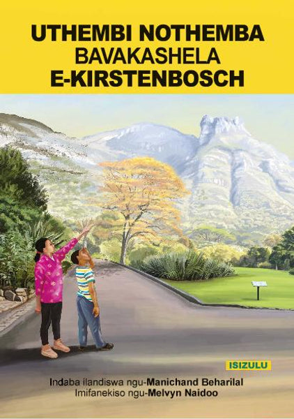 Uthembi Nothemba Bavakashela E-Kirstenbosch