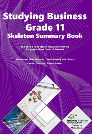 Studying Business Skeleton Summary Book Grade 11 Ieb