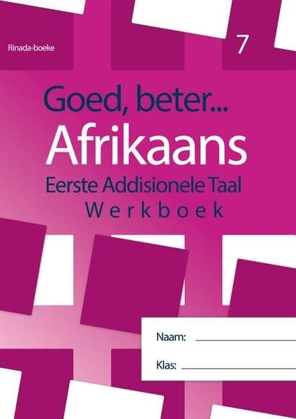 Goed Beter Afrikaans Gr 7 (Werkboek)