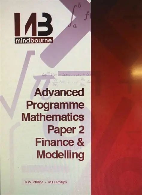 Advanced Programme Maths Paper 2 Finance and Modelling Textbook Gr 10-12