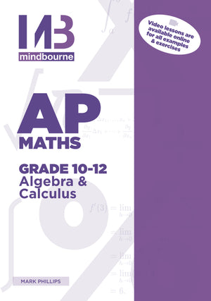 Mindbourne Ap Mathematics Algebra and Calculus