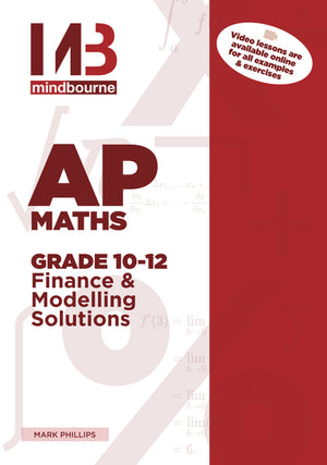 Mindbourne Ap Mathematics Paper 2 Solutions Finance and Modelling