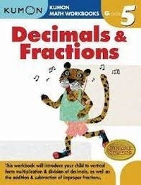 Kumon Math Workbooks Decimals and Fractions Gr 5