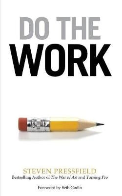 Do the Work