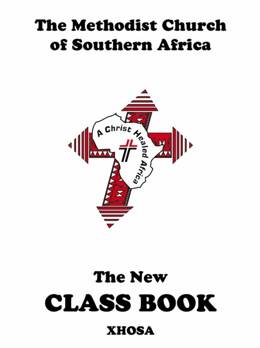 Methodist Church of SA New Class Book (Xhosa)