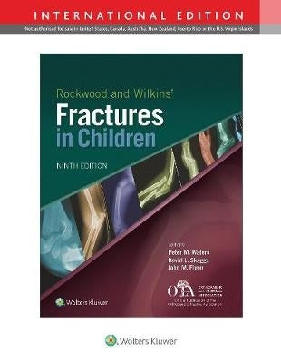 Rockwood and Wilkins Fractures in Children (I/E)