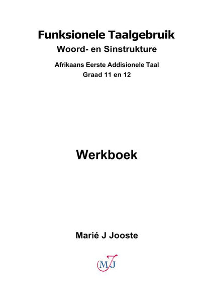 Funksionele Taalgebruik Boek 1 Graad 11 En 12