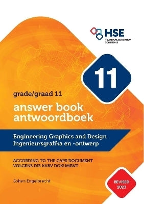 Engineering Graphics and Design / Ingenieursgrafika En Ontwerp Gr 11 (Student Answer Book) (Workbok)