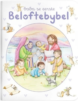 Baba Se Eerste Beloftebybel