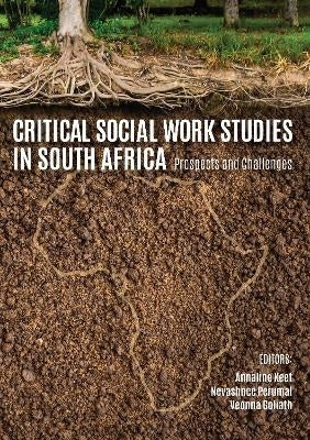 Critical Social Work Studies in SA Prospects and Challenge