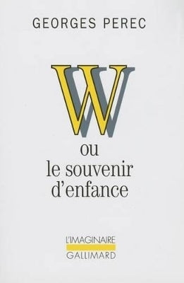 W Ou Le Souvenir D Enfance