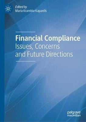 Financial Compliance Issues Concerns and Future Directions (H/C)