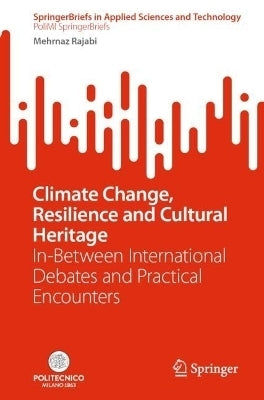 Climate Change Resilience and Cultural Heritage