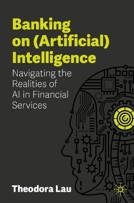 Banking on Artificial Intelligence