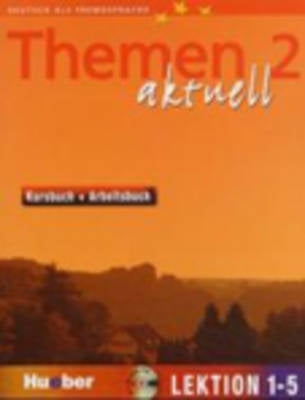 Themen Aktuell 2 (Lektion 1 - 5) (Cd Included)