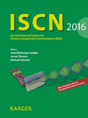 Iscn 2016 International System for Human Cytogenomic Nomenclature
