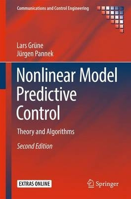 Nonlinear Model Predictive Control Theory and Algorithms