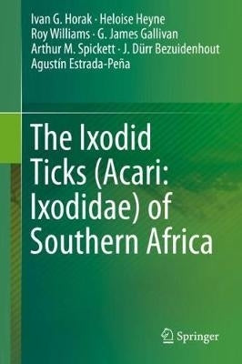 Ixodid Ticks Acari Ixodidae of SA