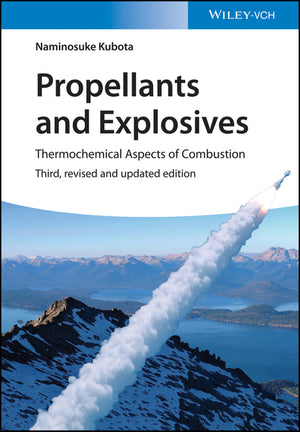 Propellants and Explosives