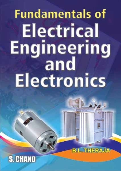 Fundamentals of Electrical Engineering and Electronics Multicolour Edition