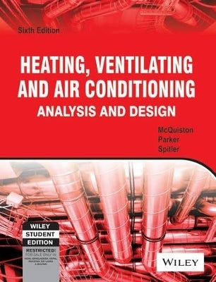 Heating Ventilating and Air Conditioning Analysis and Design