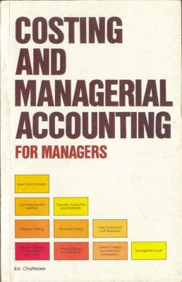 Cost and Management Accounting for Managers