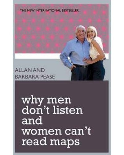 Why Men Dont Listen and Women Cant Read Maps