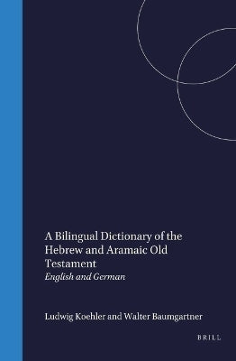 Bilingual Dict of the Hebrew Andaramaic Old Testament (H/C)