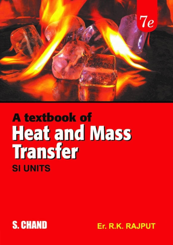 Textbook of Heat and Mass Transfer Si Units