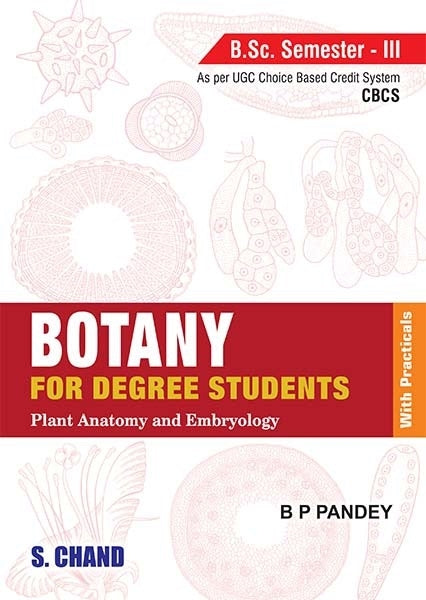 Botany for Degree Students (For B Sc 3Rd Semester)