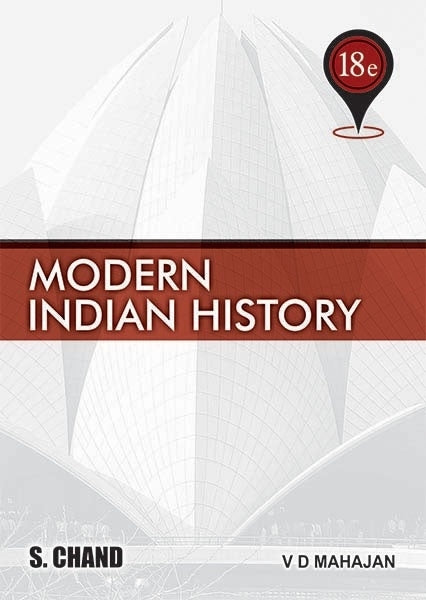 Modern Indian History From 1707 to the Present Day