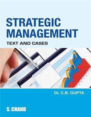 Strategic Management Text and Cases
