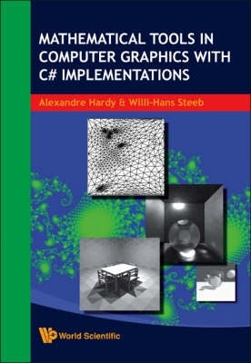 Mathematical Tools in Computer Graphics With C# Implementations