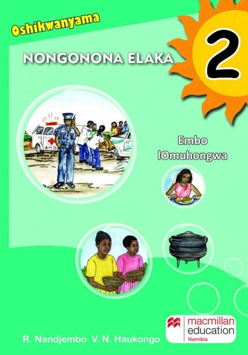 Solid Foundations Nongonona Elaka Gr 2 (Learners Book)