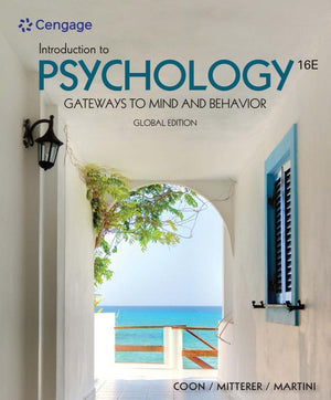 Introduction to Psychology Gateways to Mind and Behavior Global Edition