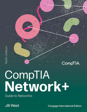 Comptia Network+ Guide to Networks (Cengage International Edition)