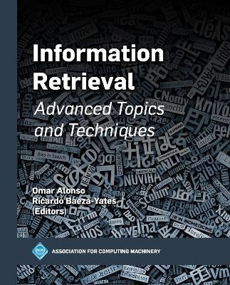 Information Retrieval Advanced Topics and Techniques