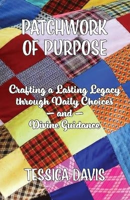 Patchwork of Purpose