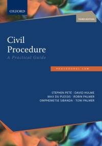 CIVIL PROCEDURE A PRACTICAL GUIDE (REFER ISBN 9780190758745)