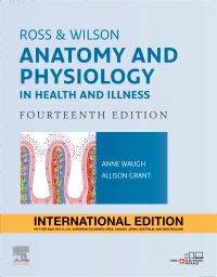 ROSS AND WILSON ANATOMY AND PHYSIOLOGY IN HEALTH AND ILLNESS (I/E)