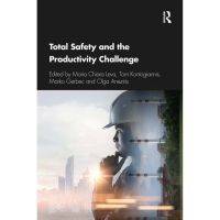 TOTAL SAFETY AND THE PRODUCTIVITY CHALLENGE