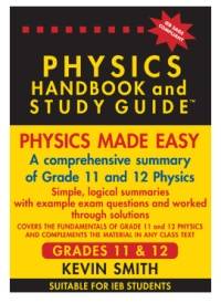 PHYSICS HANDBOOK AND STUDY GUIDE GR 11 AND 12